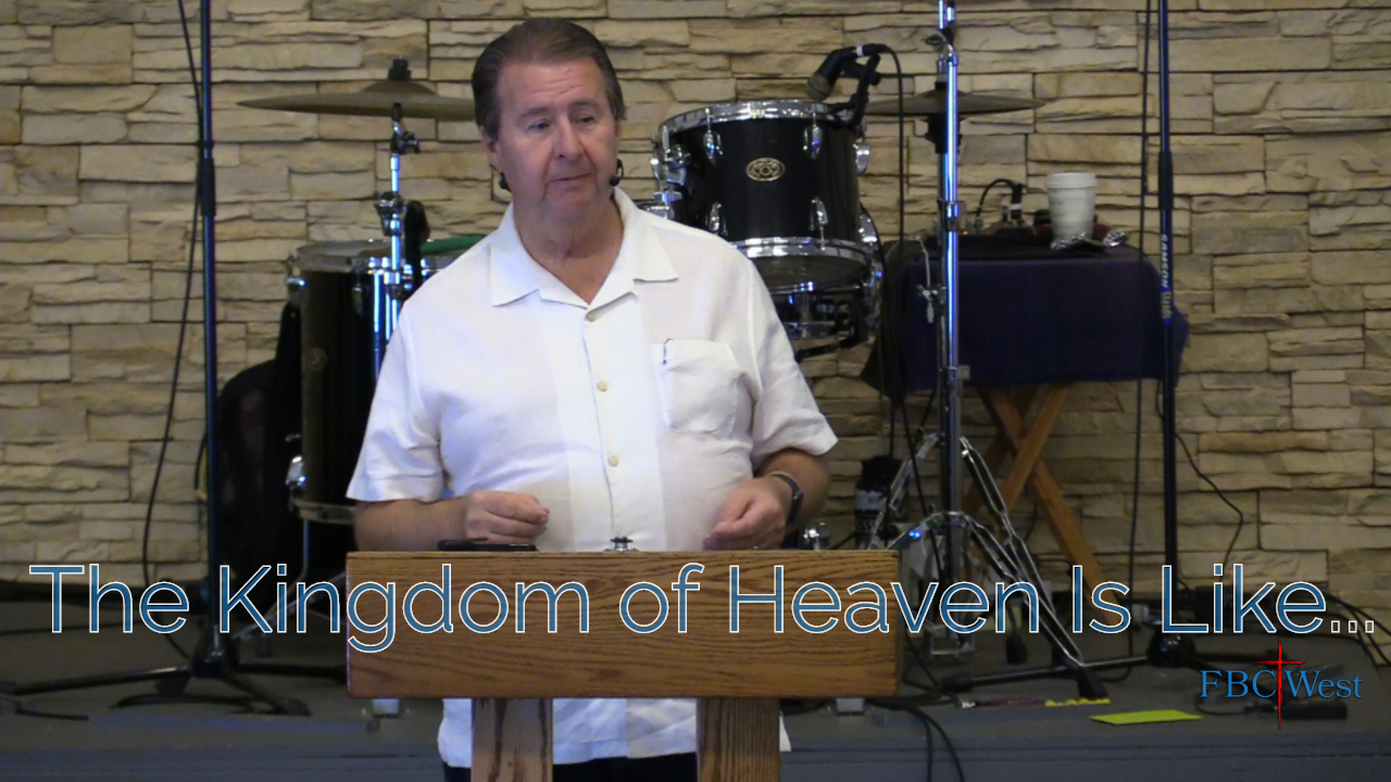 356 FBCWest | The Kingdom of Heaven Is Like photo poster