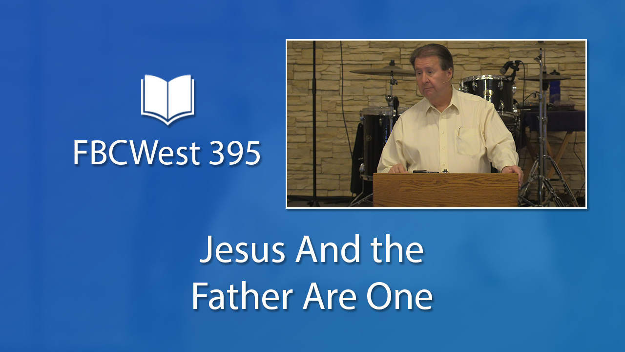 395 FBCWest | Jesus and the Father Are One photo poster